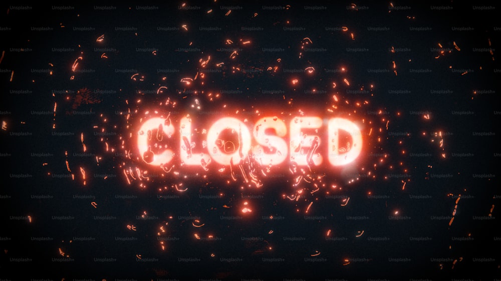 a close up of a sign that reads closed