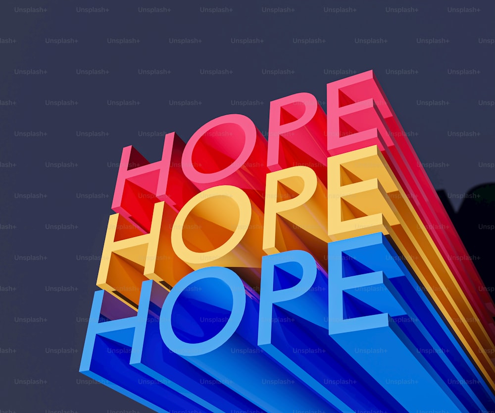 Un letrero colorido que dice esperanza y esperanza