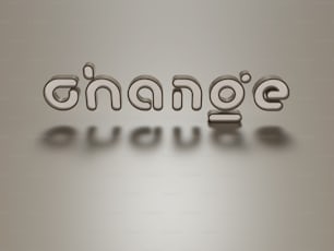 La palabra cambio se compone de letras plateadas