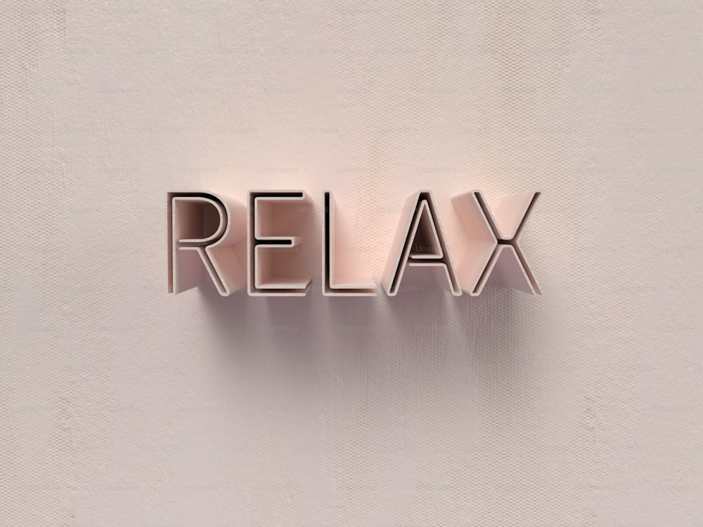 a metal sign that says relax on a wall