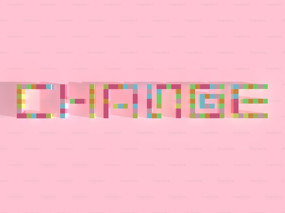 a pink background with the word change spelled out