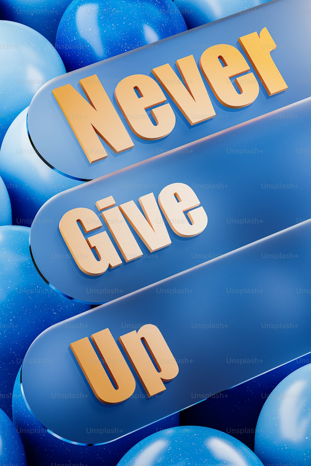 Un bouquet de boules bleues avec un panneau qui dit de ne jamais abandonner