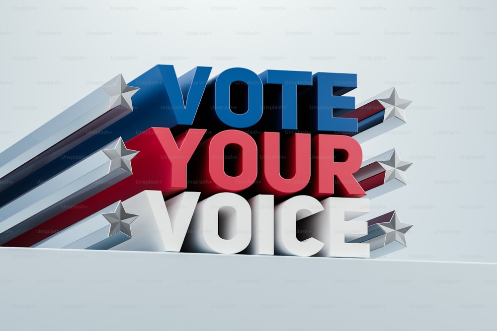 a 3d rendering of a vote your voice sign