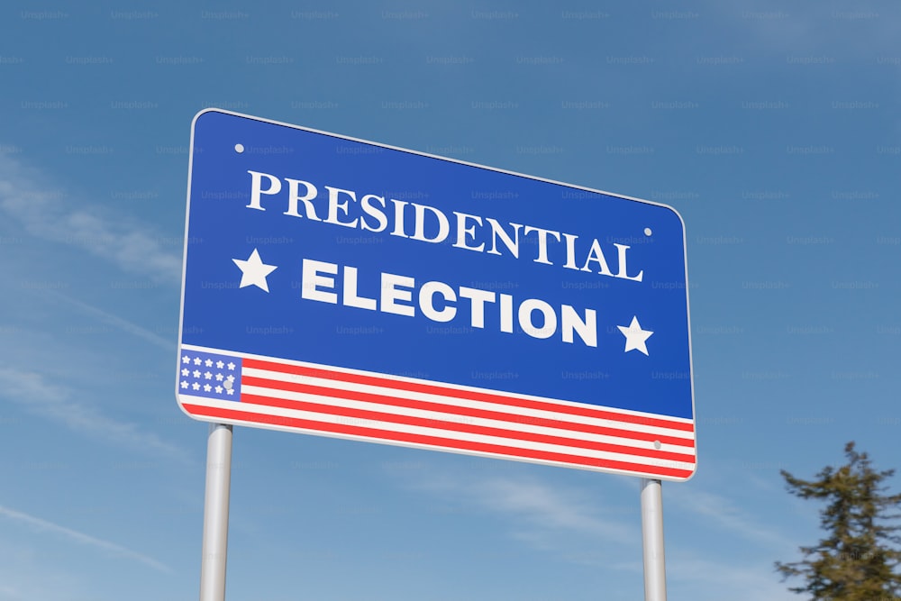 a political sign with the word presidential written on it