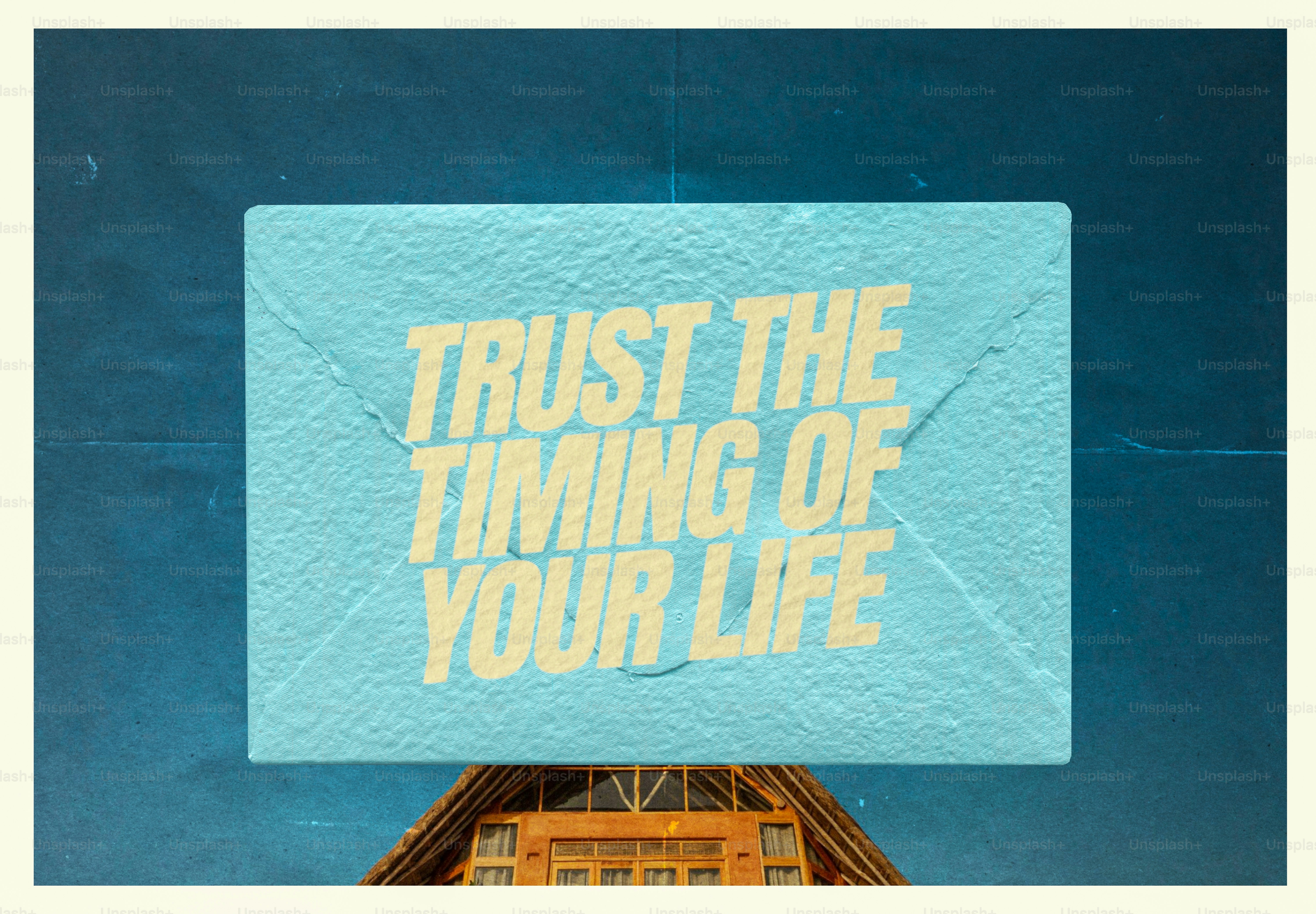 Envelope with text "trust the timing of your life".