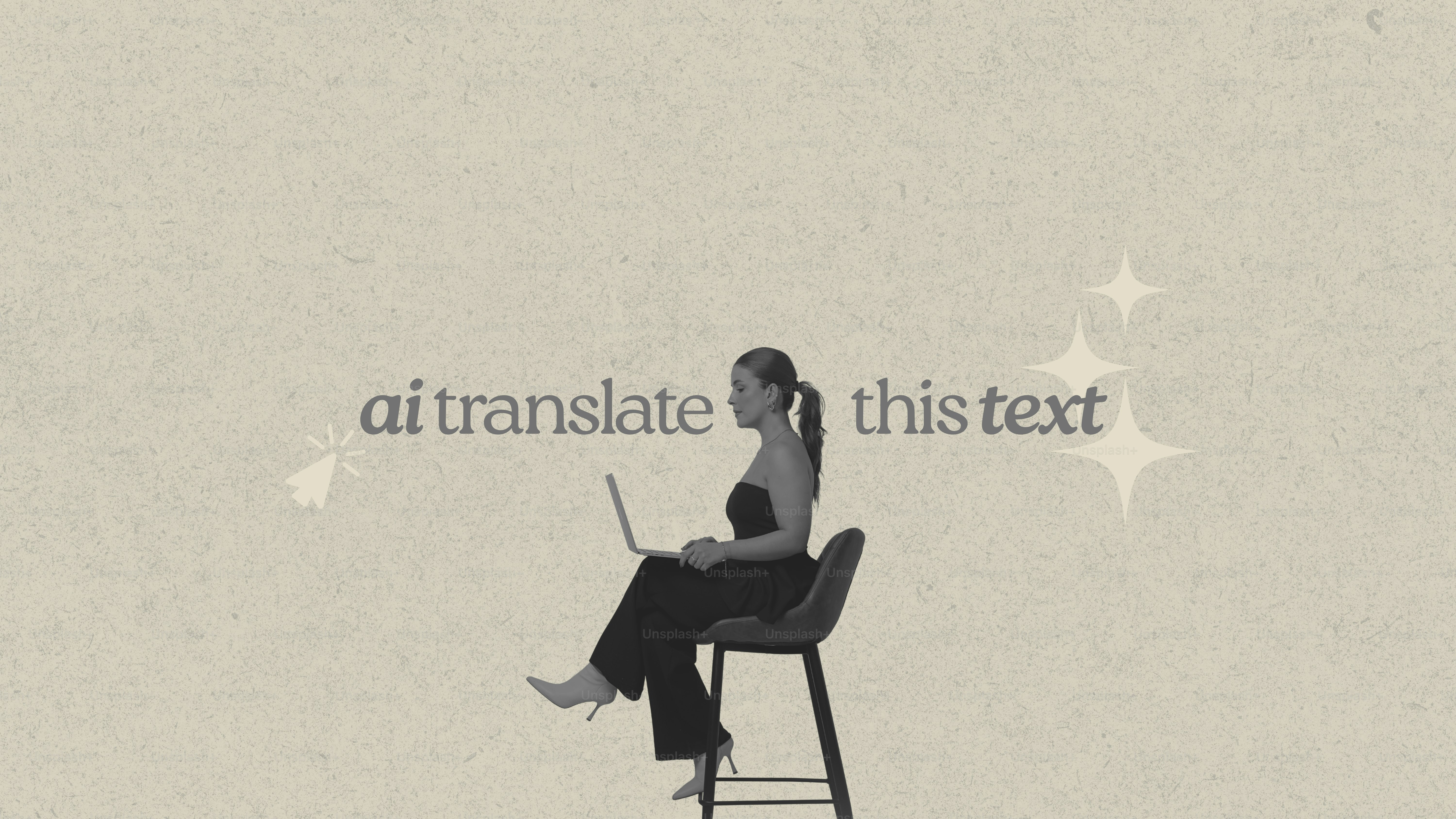 Woman working on laptop with "ai translate this text"