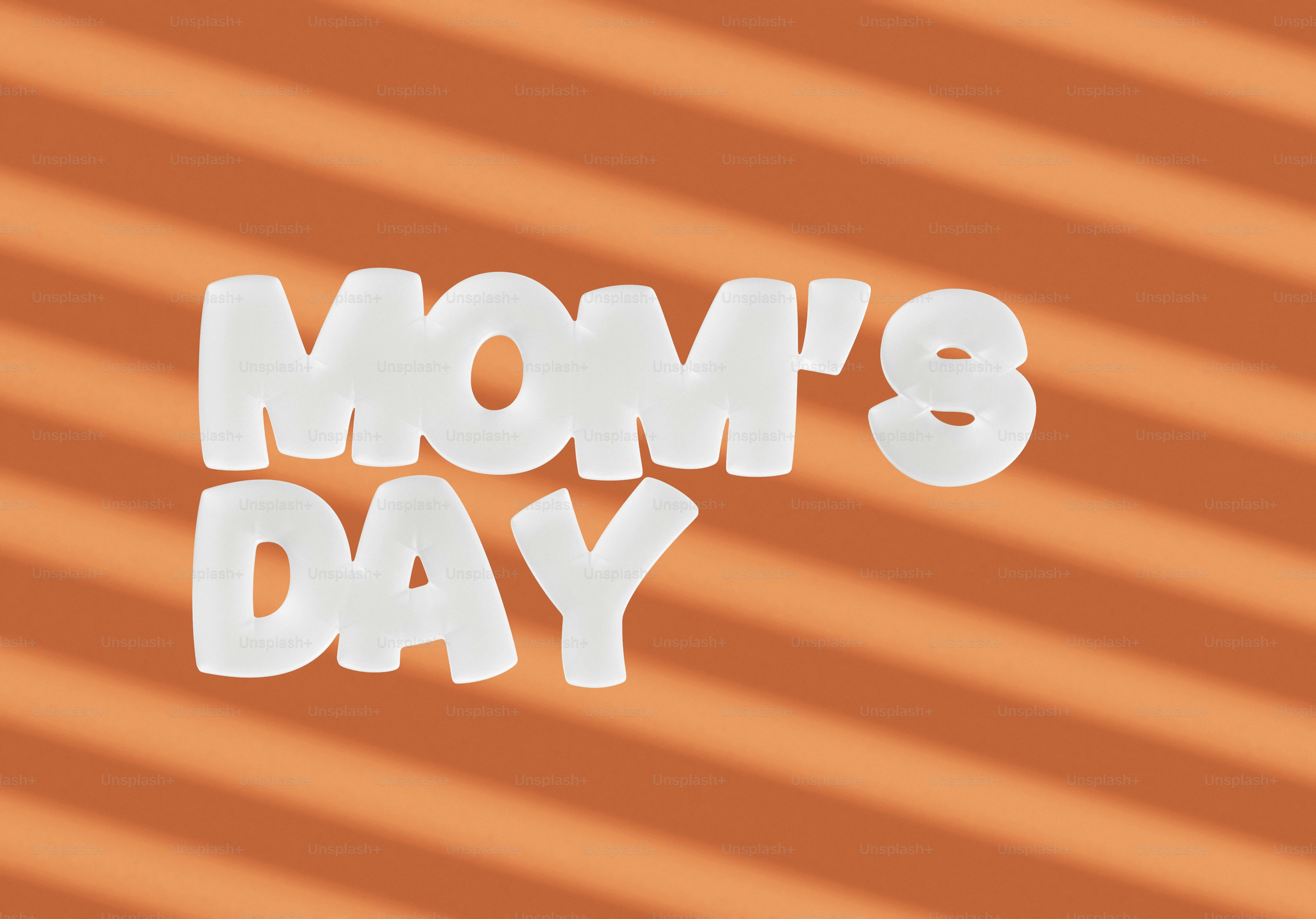 Mom's day text on orange striped background