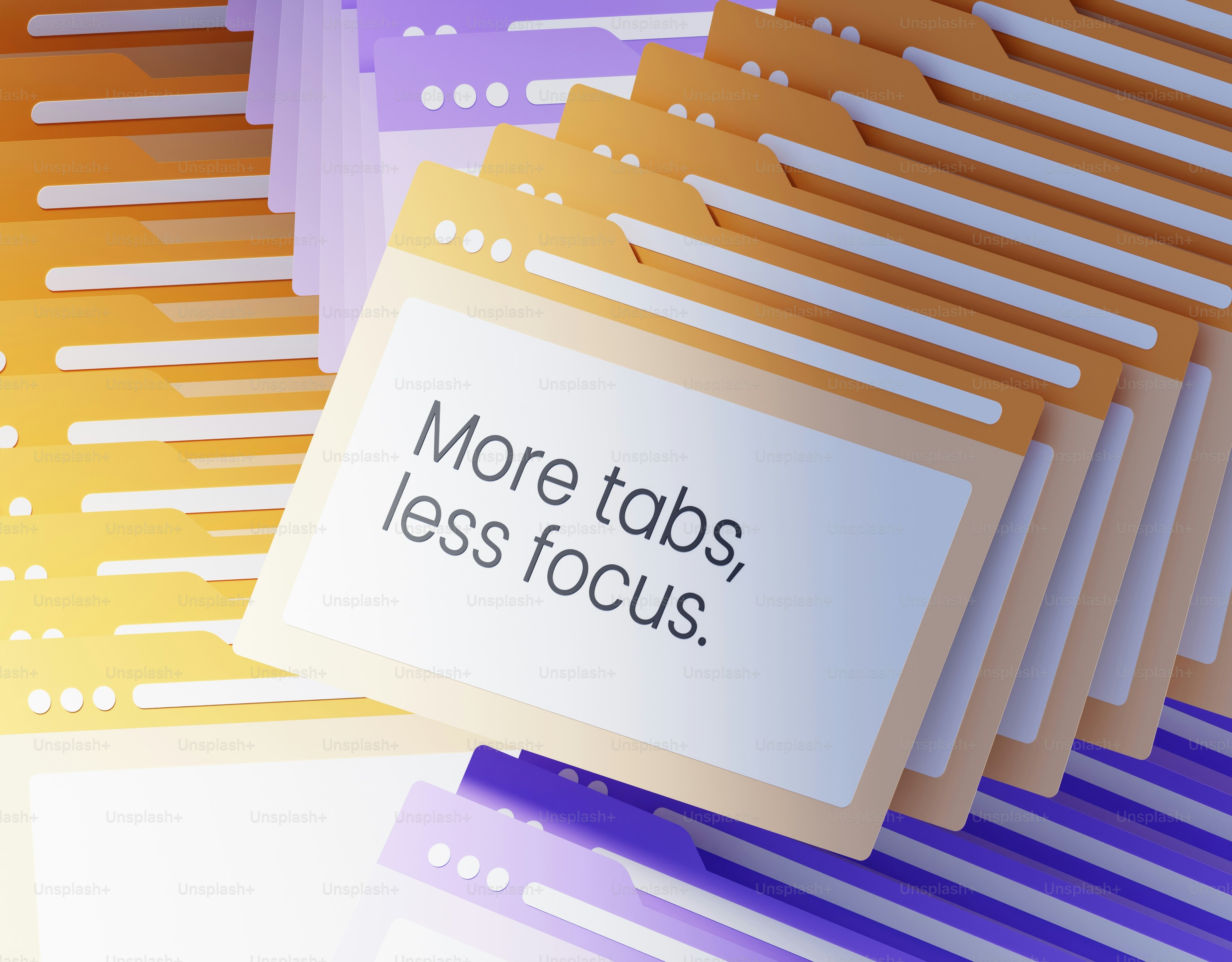 A stack of browser tabs with the text More tabs, less focus