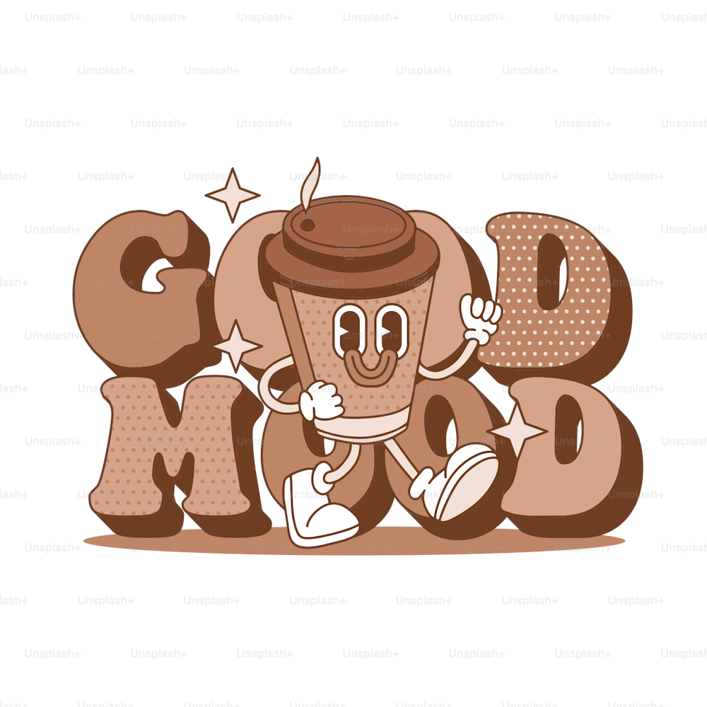Buen humor: eslogan de letras vintage con personajes retro de taza de café de dibujos animados. 70's Groovy Themed in Hand Drawn style. Ilustración vectorial de contorno hippie para camiseta de niña, camiseta.