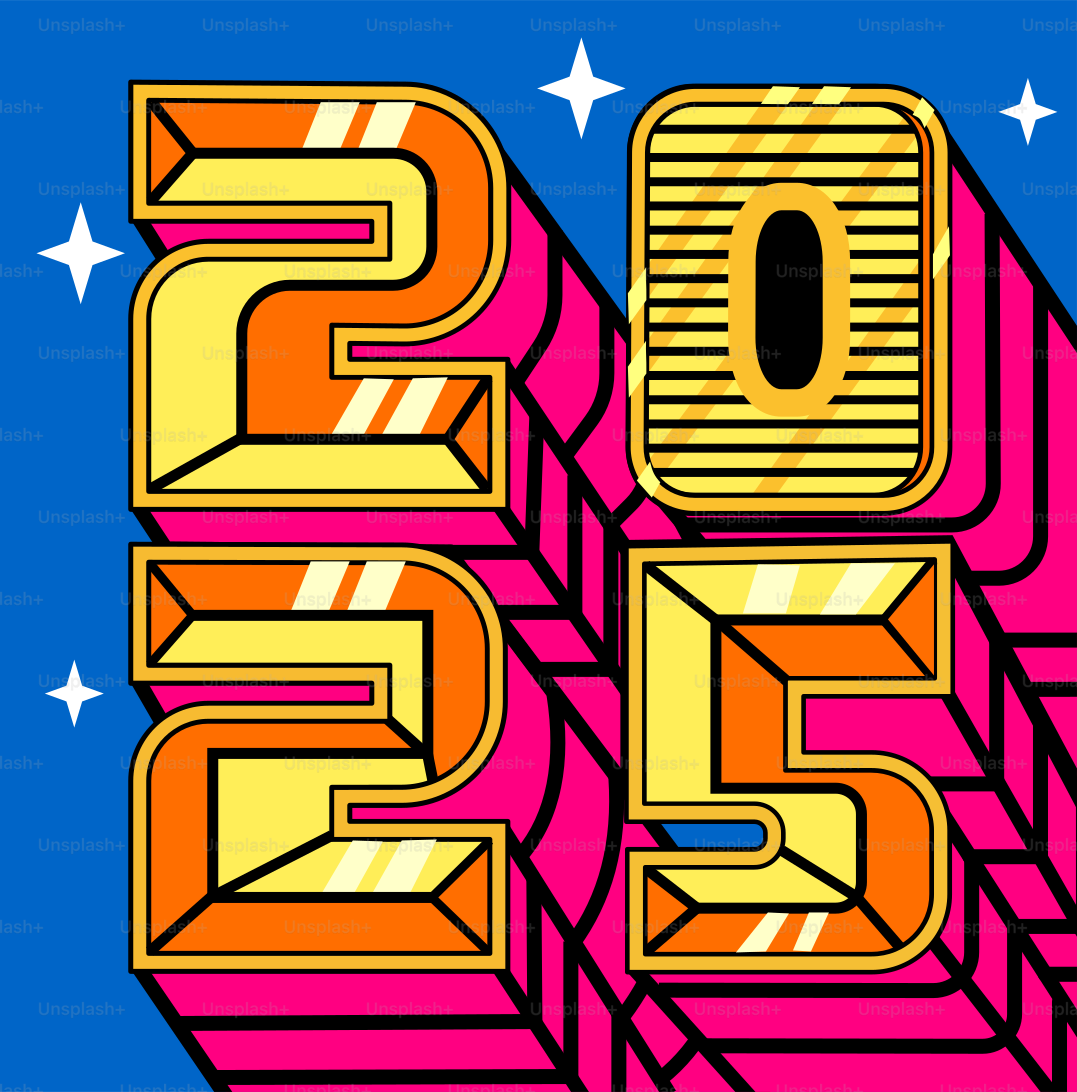 A poster with the number twenty five on it