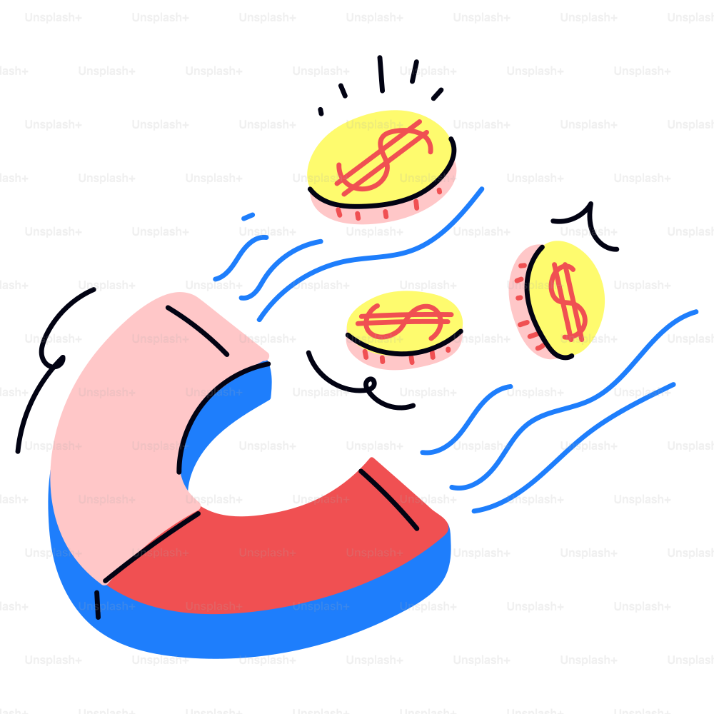 A magnet attracts money and profits.