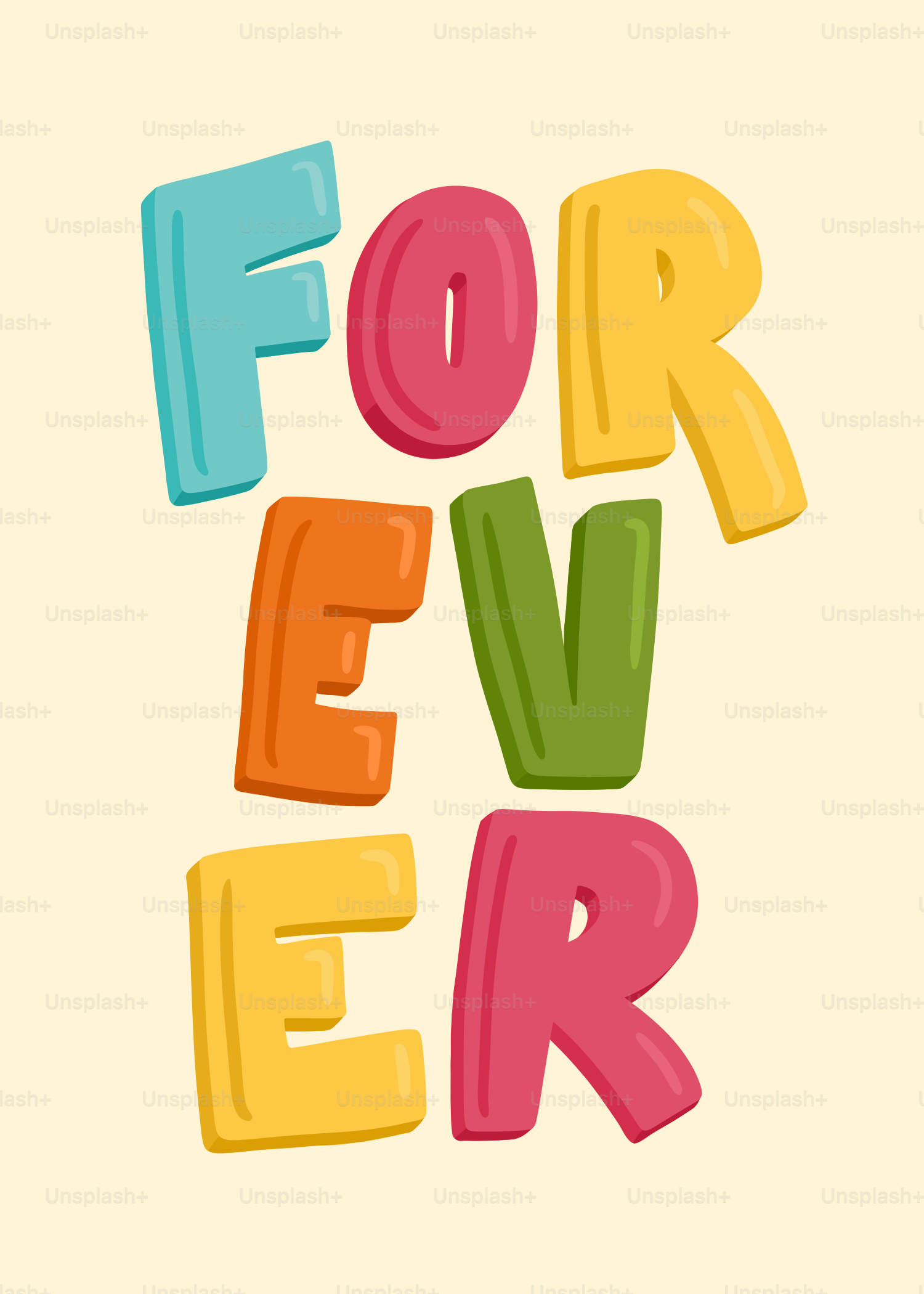 The word "forever" is shown in colorful letters.