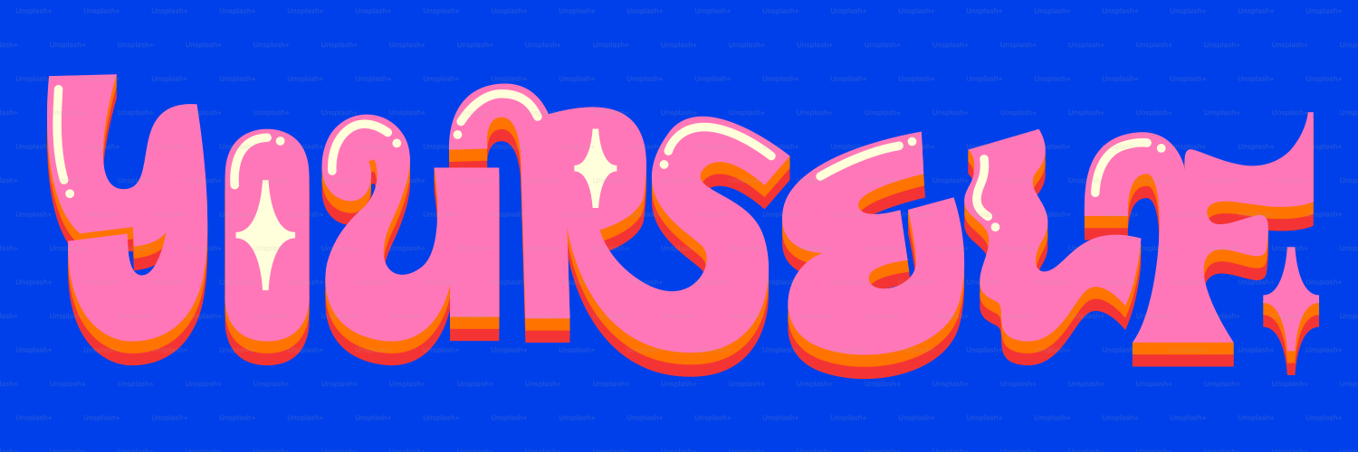 The image says "yourself".