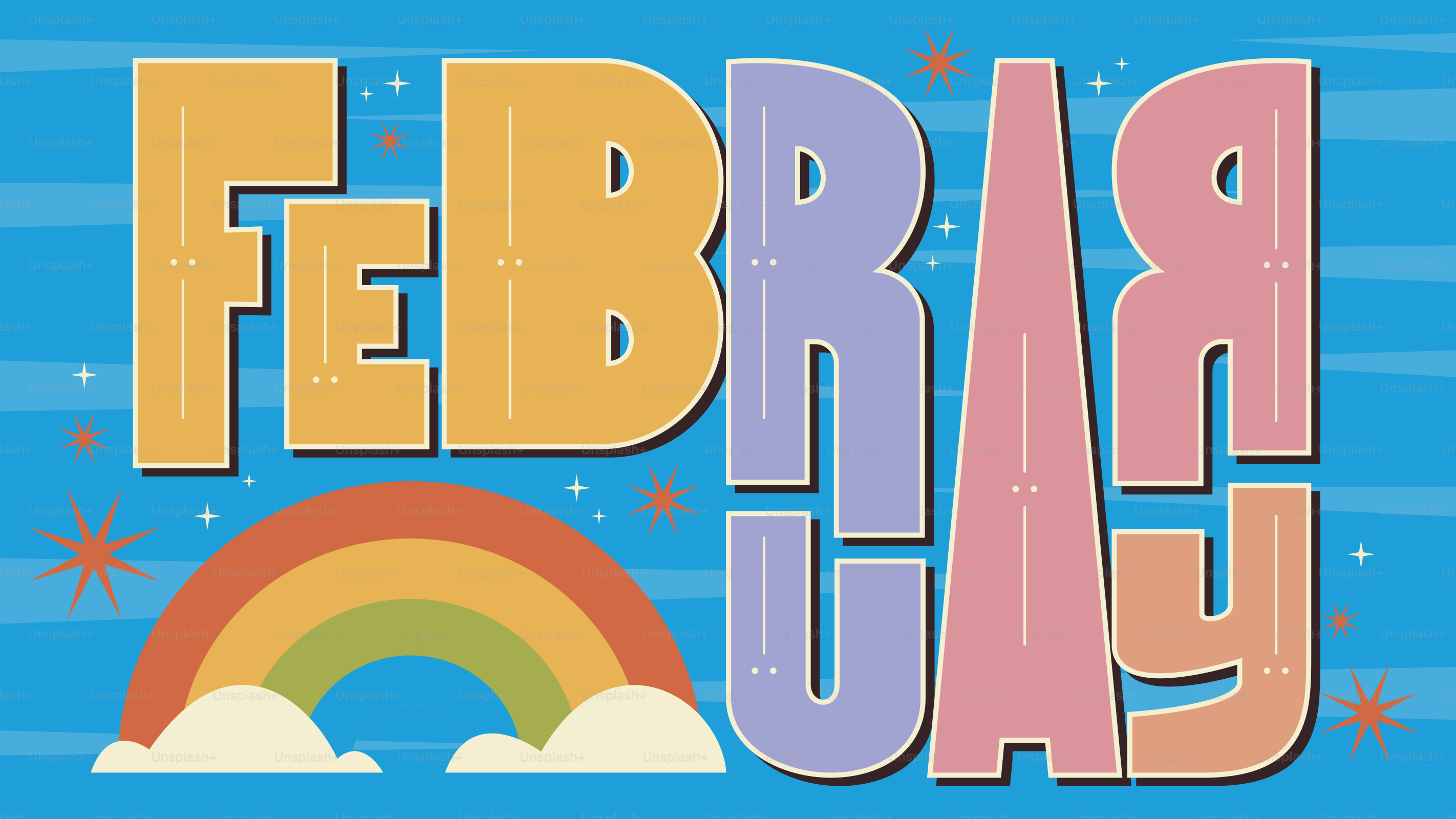 February text with rainbow and stars