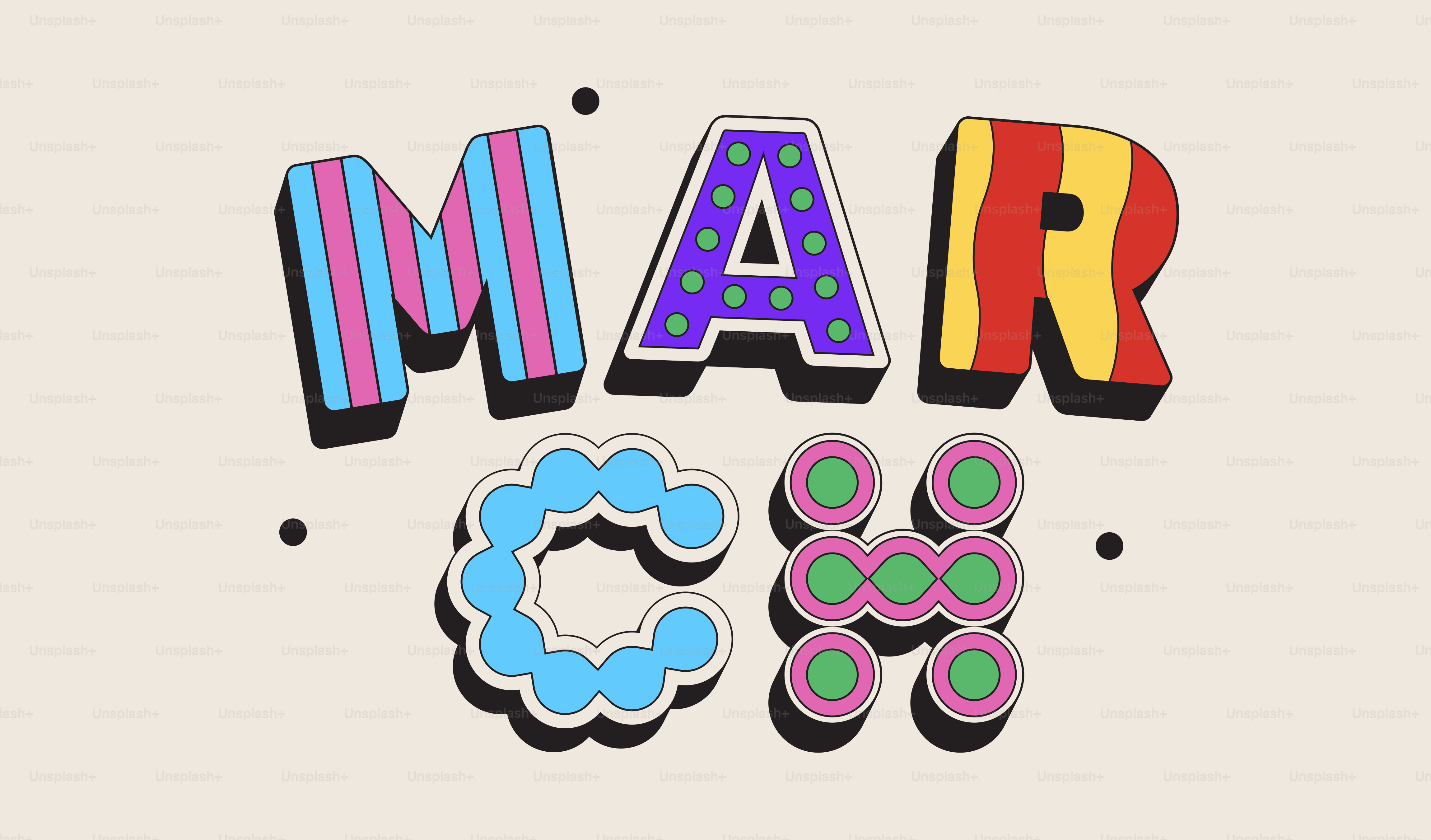 Colorful letters spell out the word march
