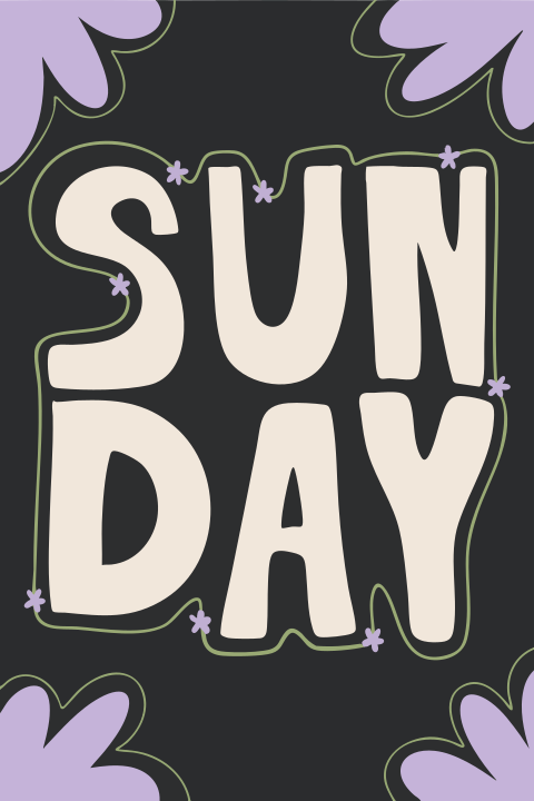 大きな文字で「Sunday」と花のアクセントで書かれています
