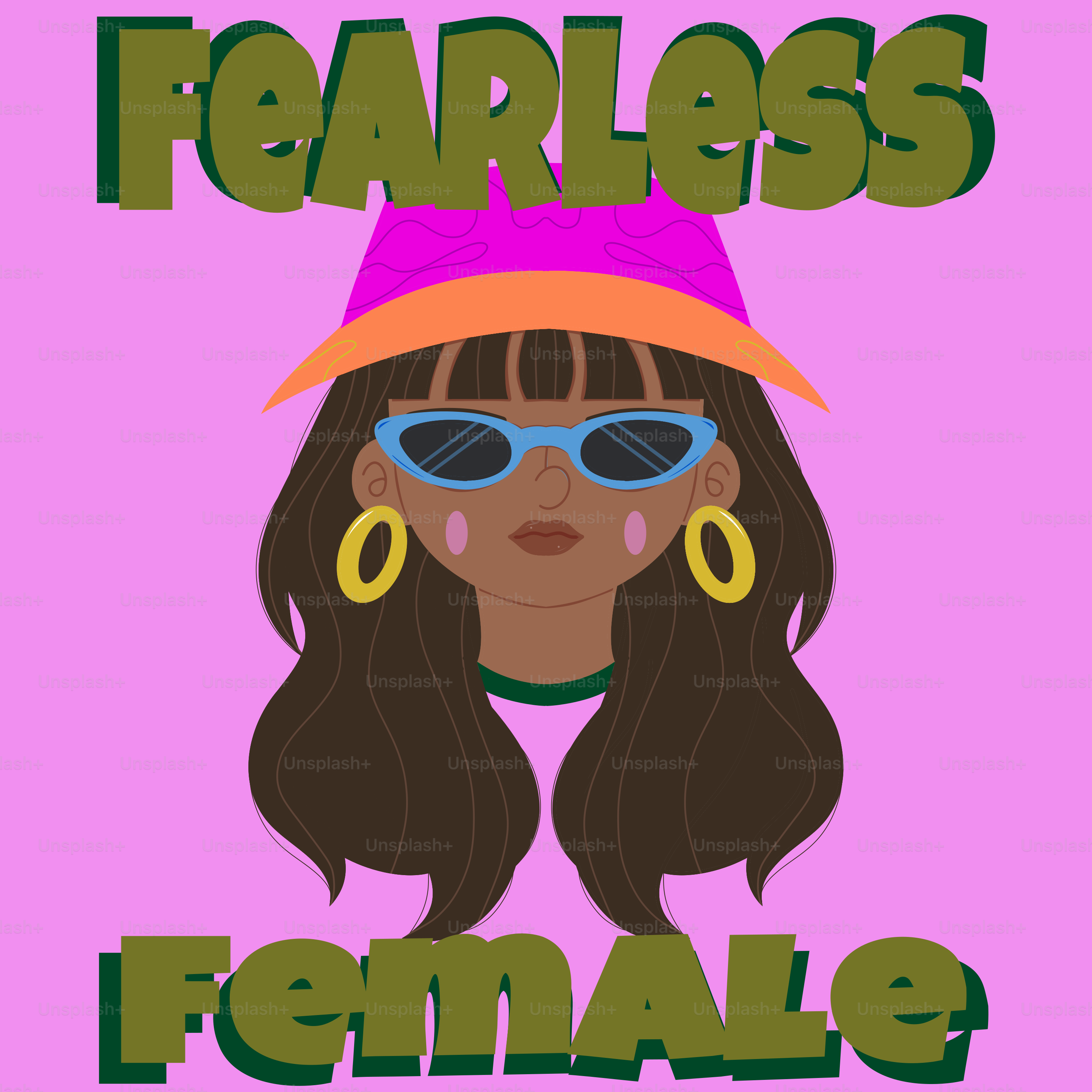 Frau mit Sonnenbrille und Hut, Text sagt furchtlose Frau