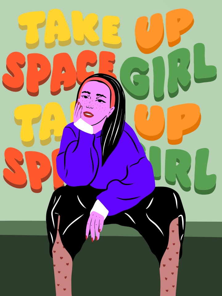 Mujer con un mensaje de "take up space girl"