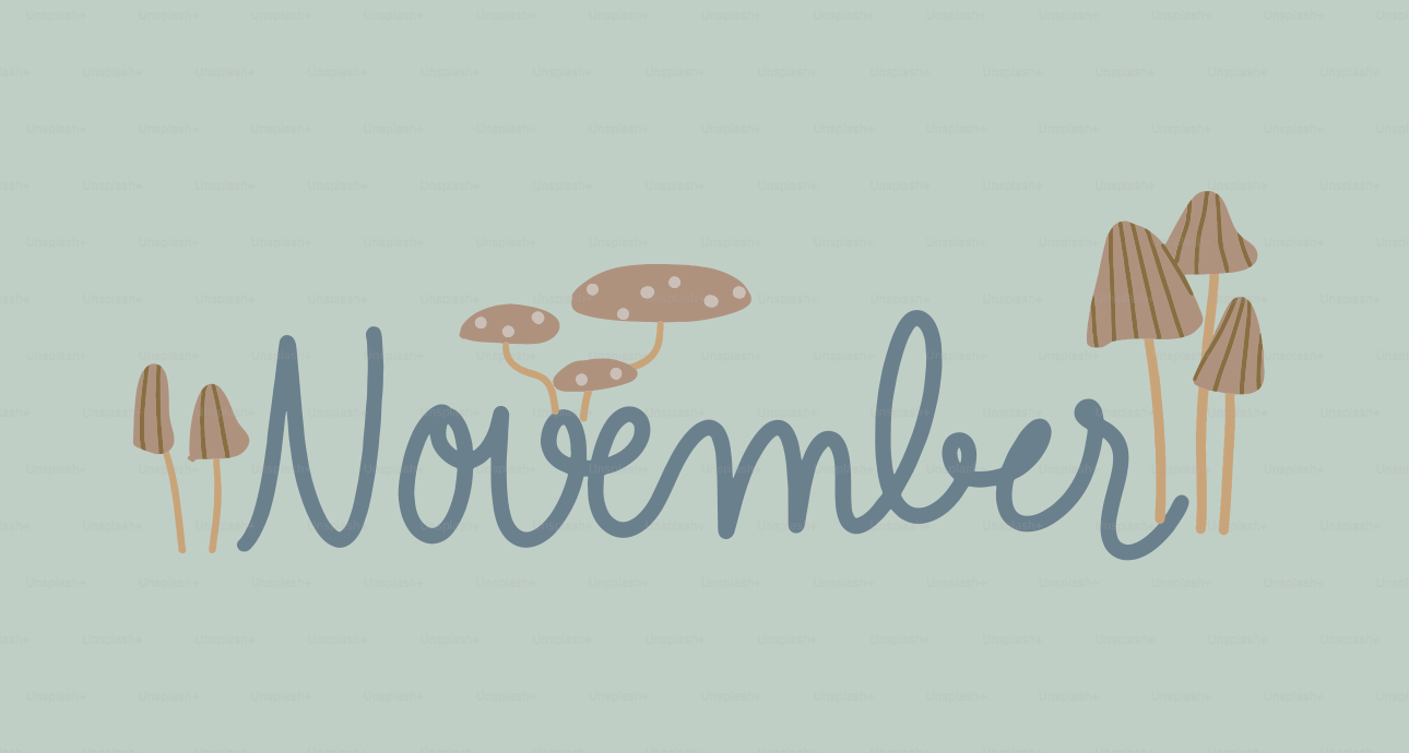 November text with small mushrooms on a pastel background