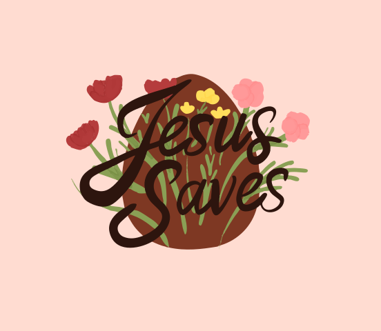 Chocolate easter egg with flowers and text jesus saves