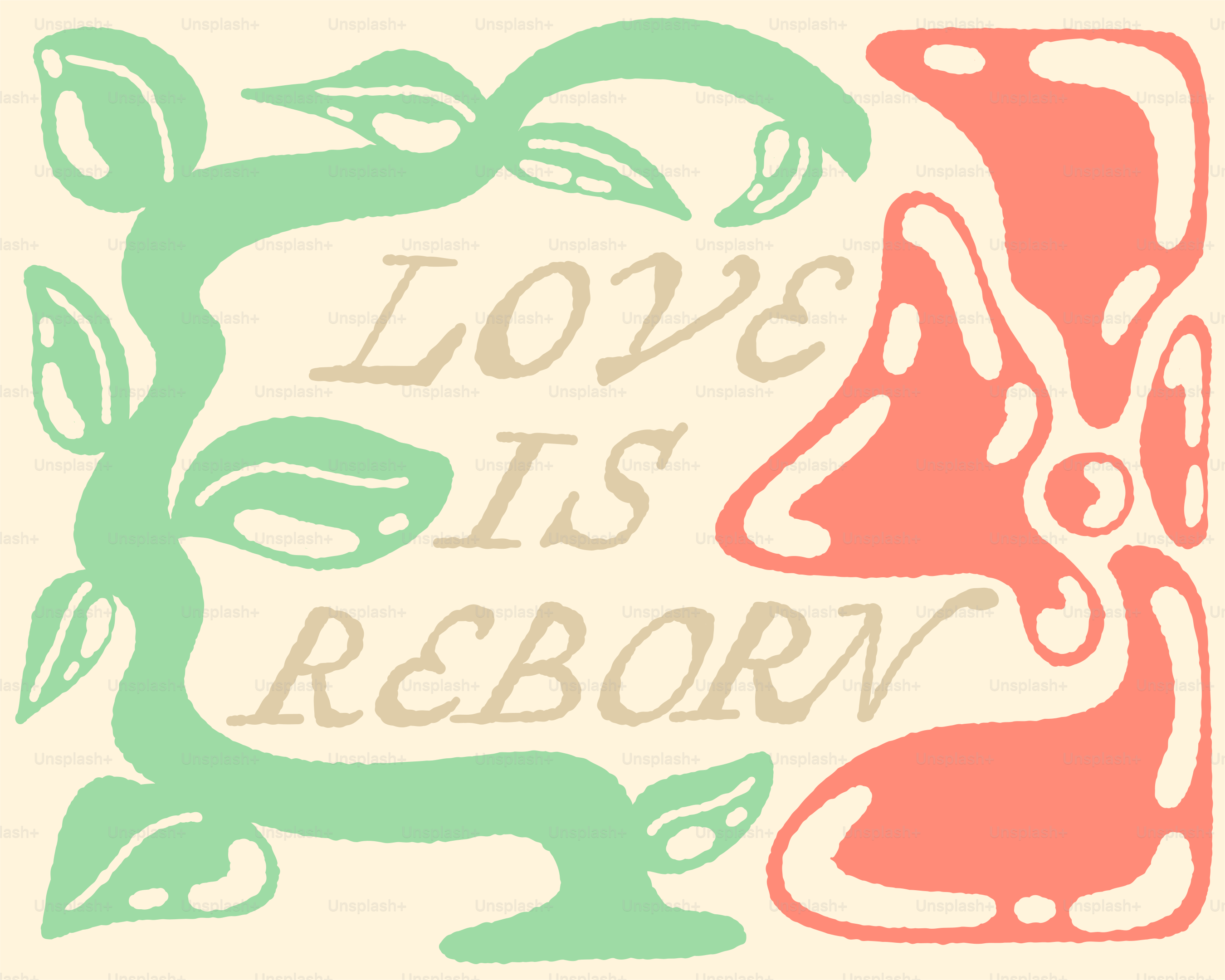Green vine and pink shapes with text love is reborn