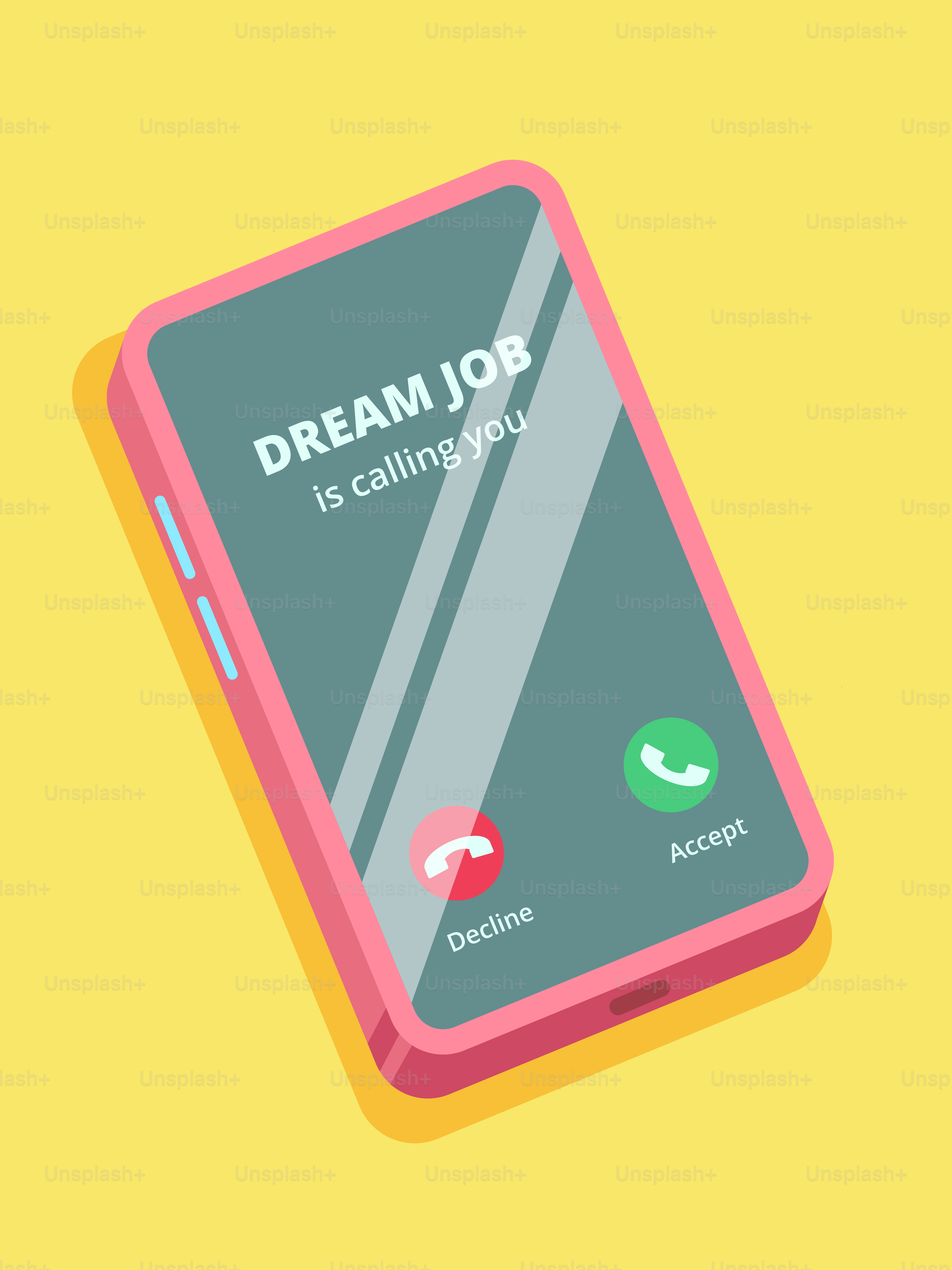 Smartphone screen displays "dream job is calling you"