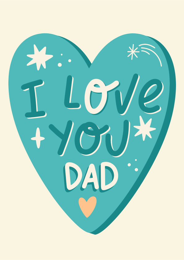 Hati teal dengan teks "aku mencintaimu ayah".